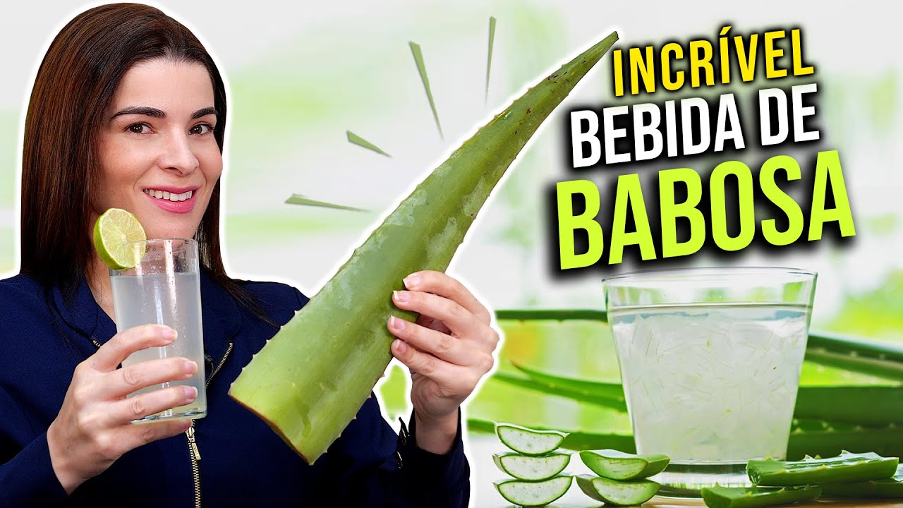 Beba BABOSA com Suco, Chá ou Qualquer Bebida e Melhore a Saúde e a Pele