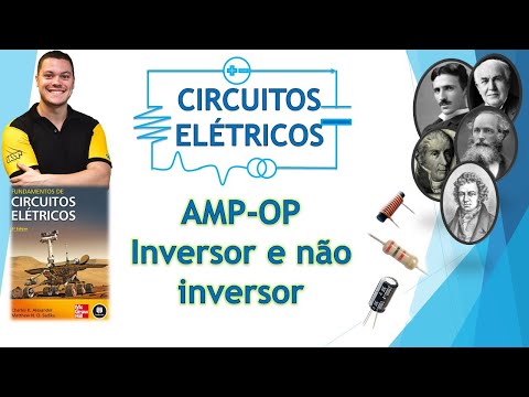 Amplificador Operacional Inversor e Não Inversor (#49)
