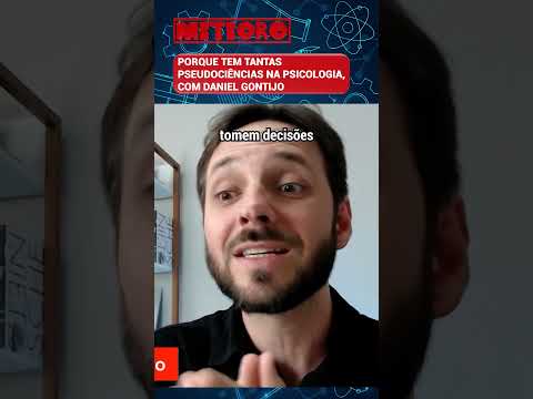 PORQUE TEM TANTAS PSEUDOCIÊNCIAS NA PSICOLOGIA, COM DANIEL GONTIJO