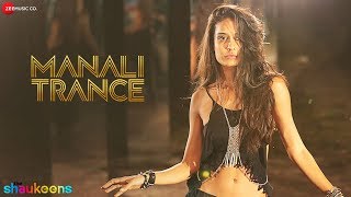 Manali Trance - Full Audio | Yo Yo Honey Singh &amp; Neha Kakkar | The Shaukeens | Lisa Haydon