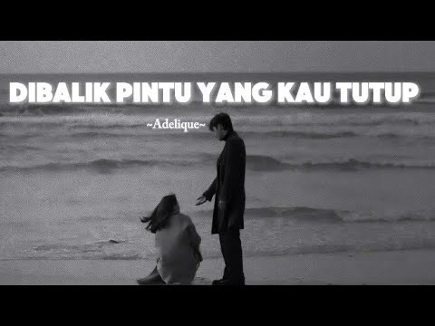 DIBALIK PINTU YANG KAU TUTUP YouTube thumbnail