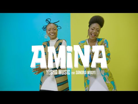 Yesha Music Feat Sandra Mbuyi - AMINA (Clip Officiel)