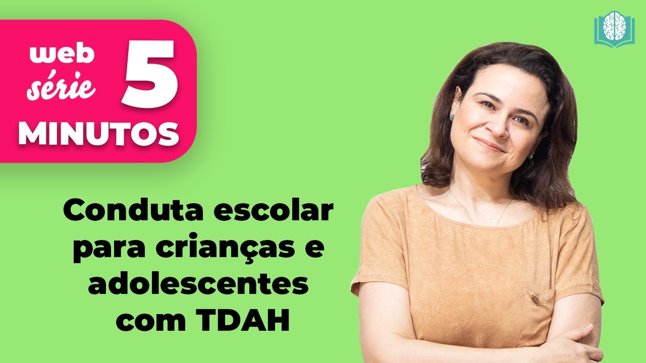 Conduta escolar para crianças e adolescentes com TDAH | 5 Minutos