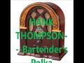 HANK THOMPSON & THE BRAZOS VALLEY BOYS    BARTENDER'S POLKA INSTRUMENTAL