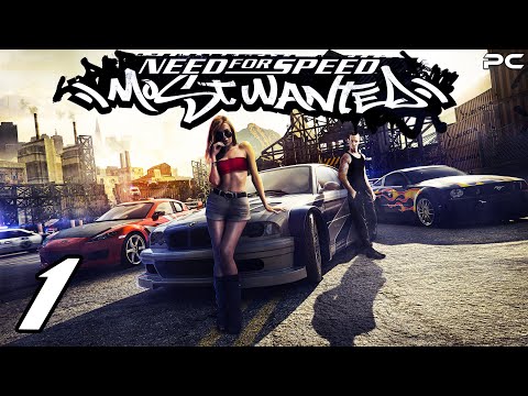 Need for Speed Most Wanted 2005 - Gameplay Walkthrough Part 1  - (PC) [1080p60FPS]