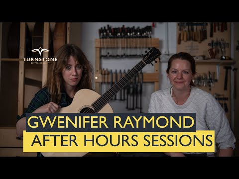 After Hours Sessions | Gwenifer Raymond – @GweniferRaymond