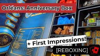 Reboxing and Impressions | Orléans: Anniversary Box