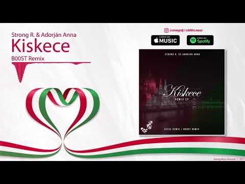 Strong R. - Kiskece (B00ST Remix)