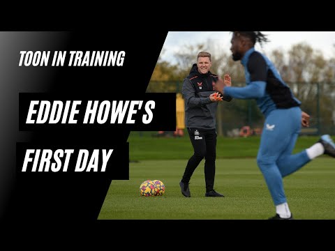 TOON IN TRAINING | Eddie Howe's First Day At Newcastle United
