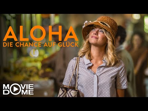 ALOHA: DIE CHANCE AUF GLÜCK - Liebesfilm mit EMMA STONE und Bradley Cooper - Ganzer Film
