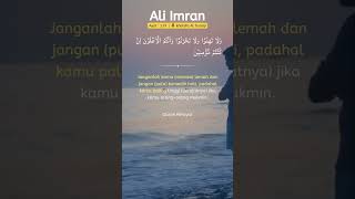 Download lagu Janganlah merasa lemah dan bersedih hati, surat Ali Imran ayat 139 #quran #reels #trending  #viral mp3