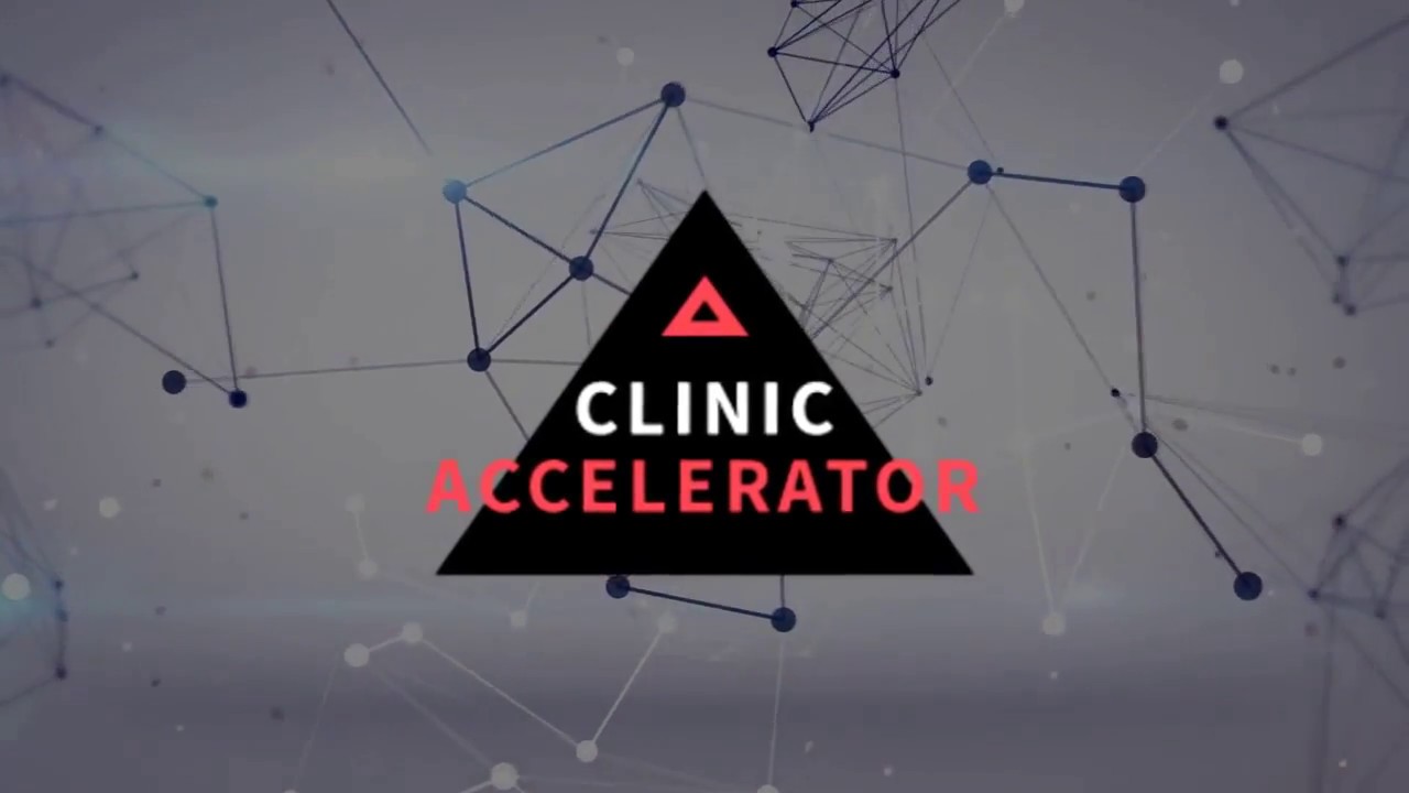 Trailer - Welcome to Clinic Accelerator!