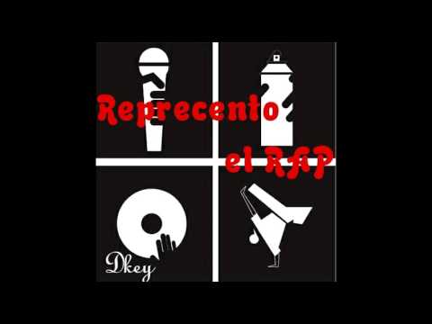 Represento el Rap - Dkey (oficial)