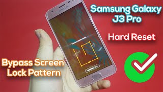 Hard Reset SAMSUNG J330 Galaxy J3 Pro 2017 - Bypass screen lock pattern