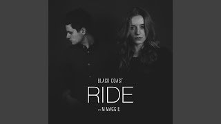 Ride (feat. M. Maggie)