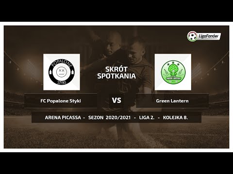 Liga Fanów: FC Popalone Styki - Green Lantern ( Jesień 2020 )