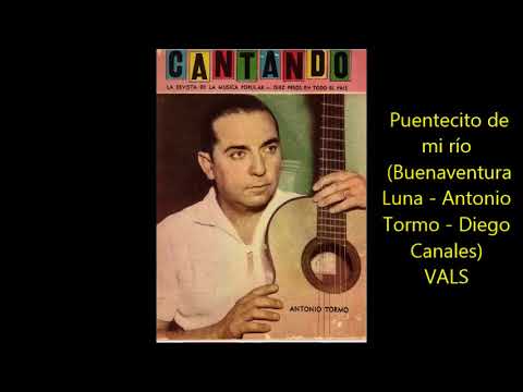 ANTONIO TORMO - PUENTECITO DE MI RIO - VALS