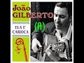 ELA É CARIOCA (A) │ João Gilberto │ Flávio Mendes - O Arranjo