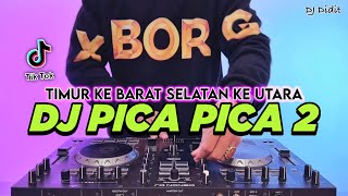 Download lagu DJ PICA PICA 2 - TIMUR KE BARAT SELATAN KE UTARA REMIX FULL BASS VIRAL TIKTOK TERBARU 2025 mp3 Download lagu DJ PICA PICA 2 - TIMUR KE BARAT SELATAN KE UTARA REMIX FULL BASS VIRAL TIKTOK TERBARU 2025 mp3