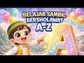 Belajar Huruf Alphabet A Z Sambil Bersholawat Lagu Anak Islami Ceria Untuk PAUD TK