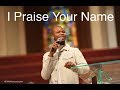 I Praise your Name song by Kelontae Gavin
