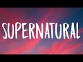 Ariana Grande - Supernatural (Lyrics) Ft. Troye Sivan