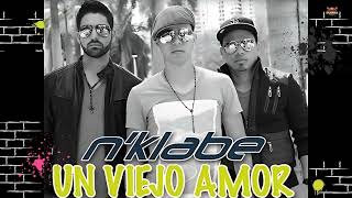N’Klabe – Un Viejo Amor (Salsa Romántica · Audio de Colección)