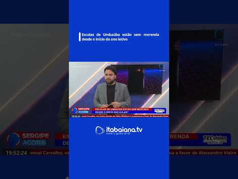 Escolas de Umbaúba estão sem merenda desde o início do ano letivo