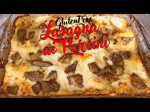 Porcini lasagna EASY AND FAST!! Homemade Christmas lunch Gluten Free