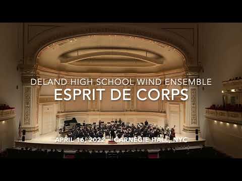 DeLand HS Wind Ensemble 2022 - "Esprit de Corps"