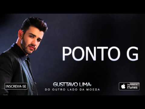 Gusttavo Lima - Ponto G - (Áudio Oficial)