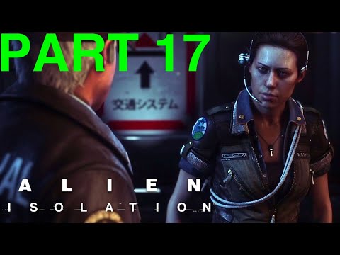 Alien Isolation - PART 17 - Plan Failed