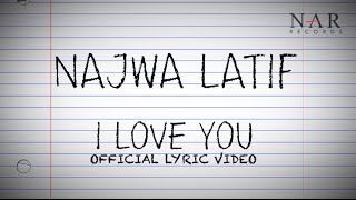 Najwa Latif - I Love You (Official Lyric Video)