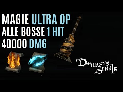 Demons Souls PS5 - MAGIE ULTRA OP BUILD (Alle Bosse 1 Hit, PVP 1 Hit, NG+ NG++)