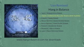 Cajon (Conscious Kalling Remix) by Hang in Balance | Track 2 | 'Lisn Remixed Album (audio only)