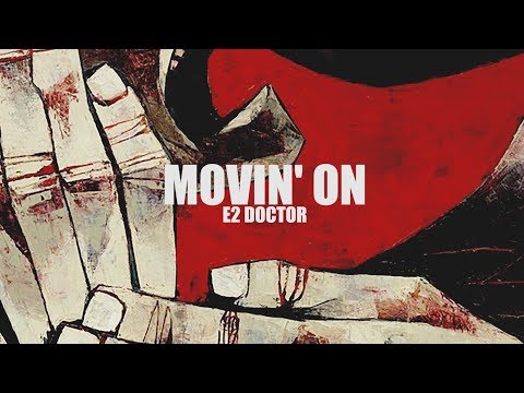 Movin' On Prod. E2 Doctor | Bullamakerz Beat Uso Libre |