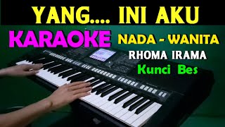 Download lagu YANG Rhoma Irama KARAOKE Nada Wanita HD... mp3