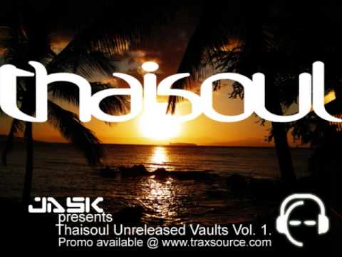 Jask pres. Thaisoul Unreleased Vaults Vol 1."Thai-Rican-Soul"