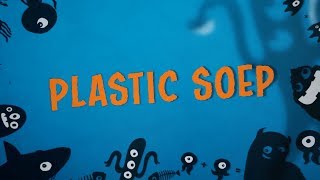 Plastic soep - Kinderen voor Kinderen (songtekst)