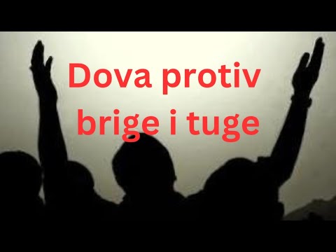 Dova protiv brige i tuge