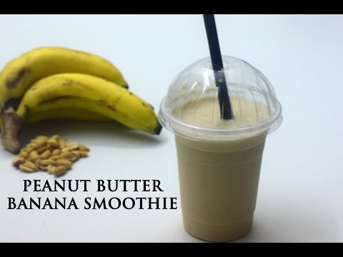 Peanut Butter Banana Smoothie