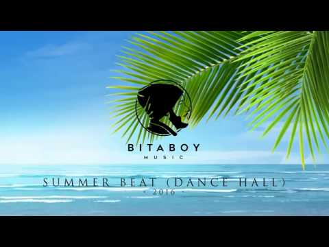 Free Summer Beat ( DanceHall - BitaMusic ) 2016