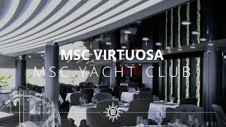 MSC Virtuosa: MSC Yacht Club