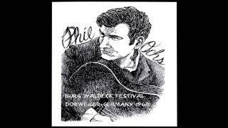 Phil Ochs - Outside of a Small Circle of Friends