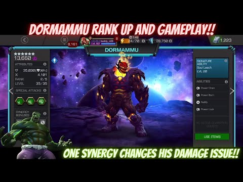 DORMAMMU RANK UP AND GAMEPLAY!! ONE SYNERGY REALLY HELPS FIX HIS DAMAGE ISSUE!!