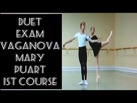 DUET EXAM | VAGANOVA | MARY PUART