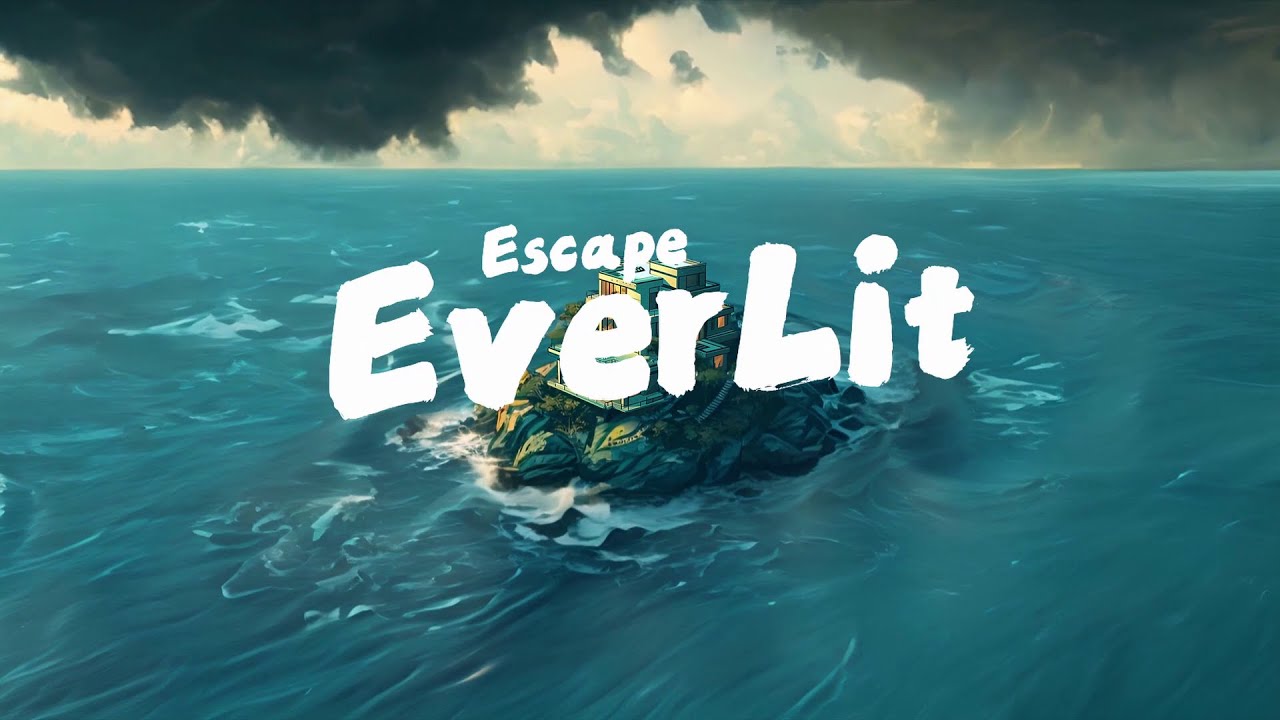Escape Everlit teaser trailer teaser