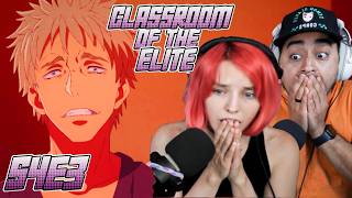 What Could Go Wrong!? | Classroom of The Elite Season 4 Episode 3 REACTION