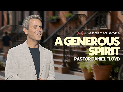 Gateway Church Live | “A Generous Spirit” by Pastor Daniel Floyd | November 8–9