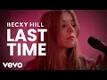 Becky Hill Last Time Acoustic